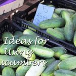The words "10 Ideas for Using Cucumbers" over a photo of two bins filled with cucumbers
