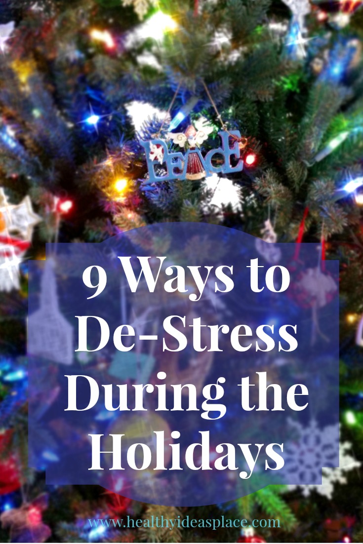 9 Ways to De-Stress During the Holidays