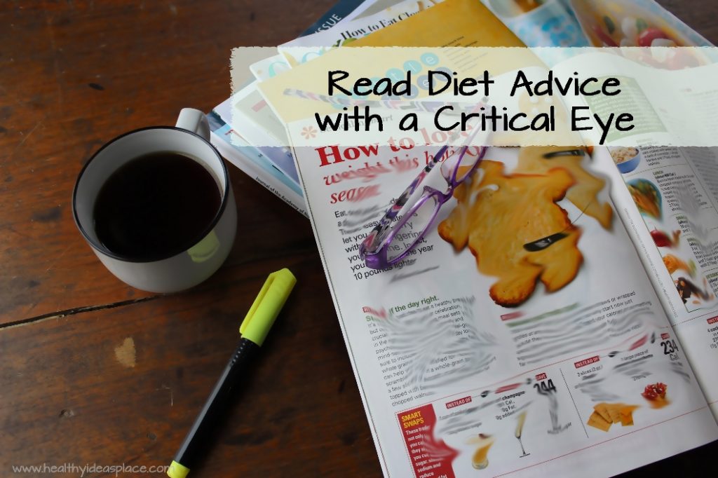 Read Diet Advice with a Critical Eye