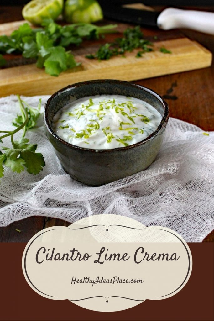 Cilantro Lime Crema Healthy Ideas Place