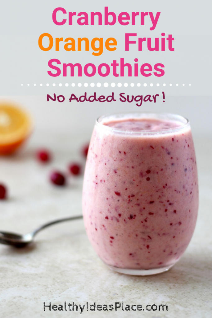 CranberryOrange Fruit Smoothies Healthy Ideas Place
